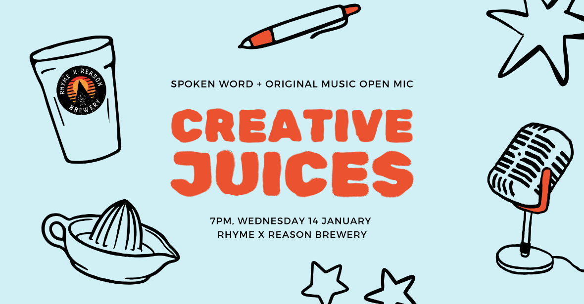 Creative Juices Spoken Word & Open Mic Night – January Edition