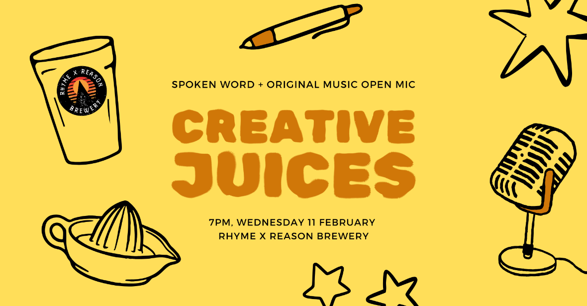 Creative Juices Spoken Word & Open Mic Night – February Edition