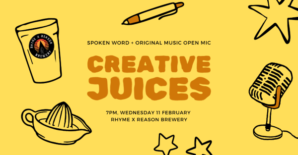 Te Wāhi Toi - Creative Juices Spoken Word & Open Mic Night – February Edition