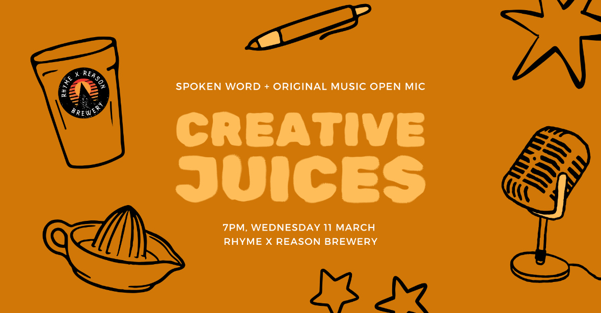 Creative Juices Spoken Word & Open Mic Night – March Edition