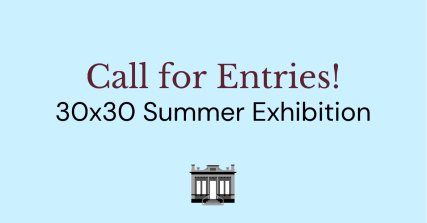 Te Wāhi Toi - Call for Entries! Lakes District Museum Summer Exhibition: 30x30