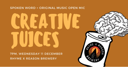 Te Wāhi Toi - Creative Juices Spoken Word & Open Mic Night – December Edition