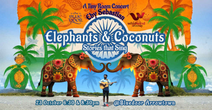 Te Wāhi Toi - Elephants & Coconuts - Stories That Sing by Eby Sebastian: Tiny Room Concert