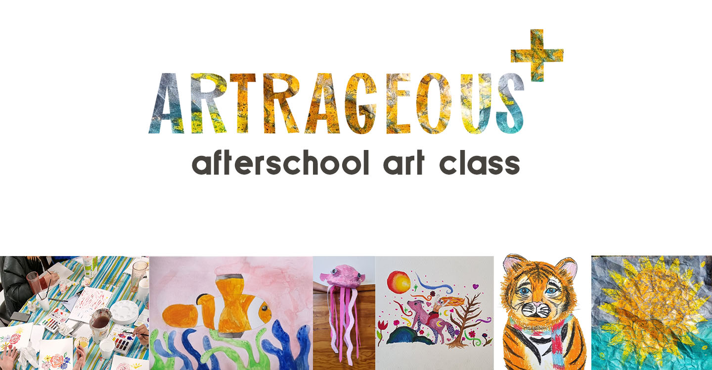 Artrageous + an Afterschool Art Class Te Wāhi Toi