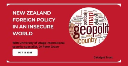 Te Wāhi Toi - New Zealand foreign policy in an insecure world