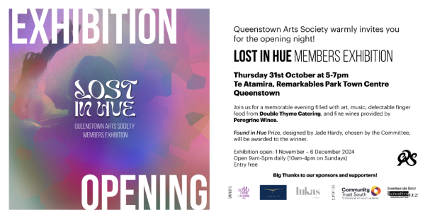 Te Wāhi Toi - Opening Night "Lost in Hue"  Queenstown Arts Society Members Exhibition 