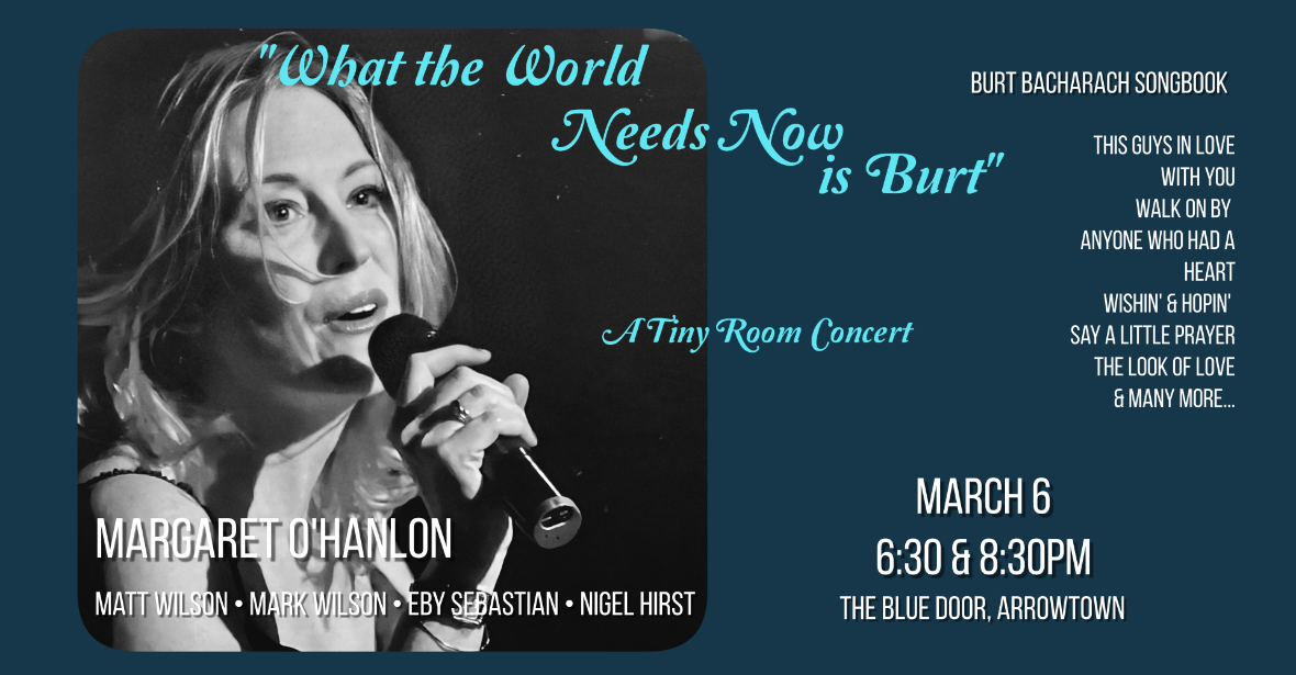 What The World Needs Now Is Burt - Margaret O'Hanlon: Tiny Room Concert