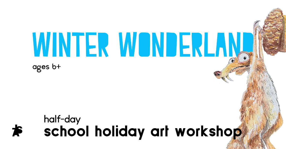 Artrageous! Winter Wonderland - a half day school holiday art workshop