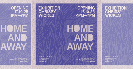Te Wāhi Toi - Chrissy Wickes Exhibition 'Home and Away'  