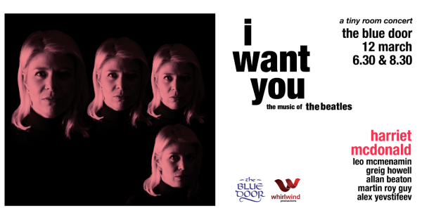 Te Wāhi Toi - I Want You - Music of the Beatles - Harriet McDonald - Tiny Room Concert 