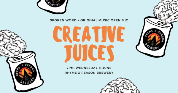 Te Wāhi Toi - Creative Juices Spoken Word & Open Mic Night – June Edition