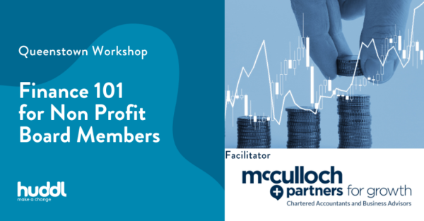 Te Wāhi Toi - Finance 101 for Non Profit Board Members- Queenstown Workshop