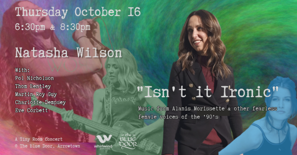Te Wāhi Toi - Isn't It Ironic? - Natasha Wilson: Tiny Room Concert