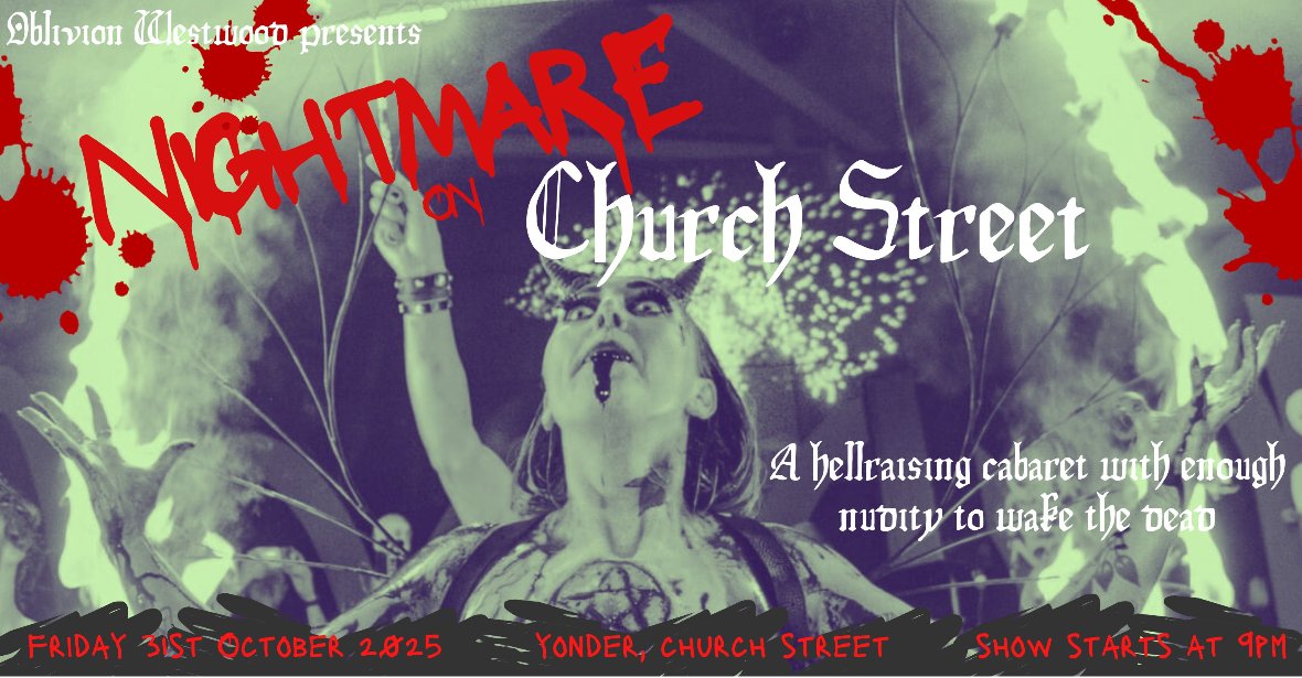 Nightmare on Church Street - A Halloween Cabaret Show