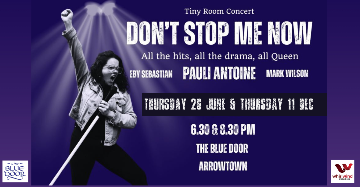 DON'T STOP ME NOW! The Music of Queen by Paulina Antoine: Tiny Room Concert