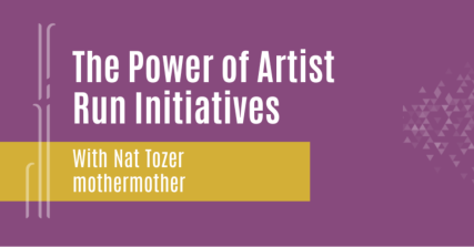 Te Wāhi Toi - The Power of Artist-Run Initiatives