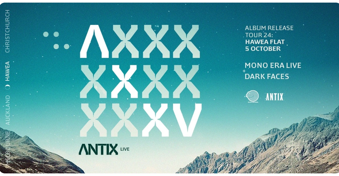 ANTIX XXV Album Release Tour Hāwea Flat