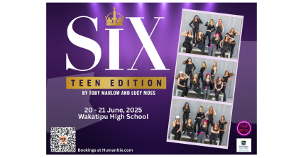 Te Wāhi Toi - Six The Musical Teen Edition