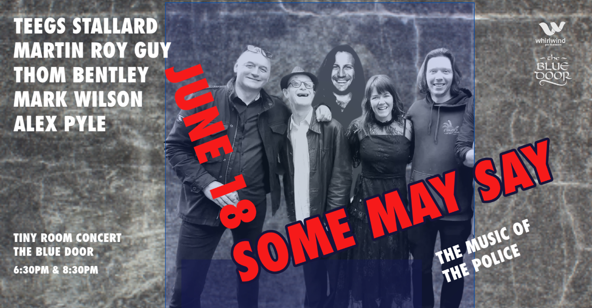 Some May Say - Music of The Police - Teegs Stallard - Tiny Room Concert