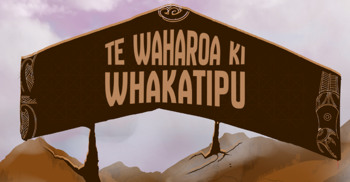 Te Waharoa ki Whakatipu | Gateway to the Whakatipu