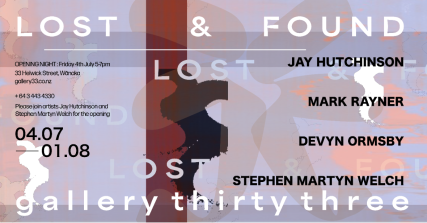Te Wāhi Toi - Gallery Thirty Three Lost & Found Exhibition Opening